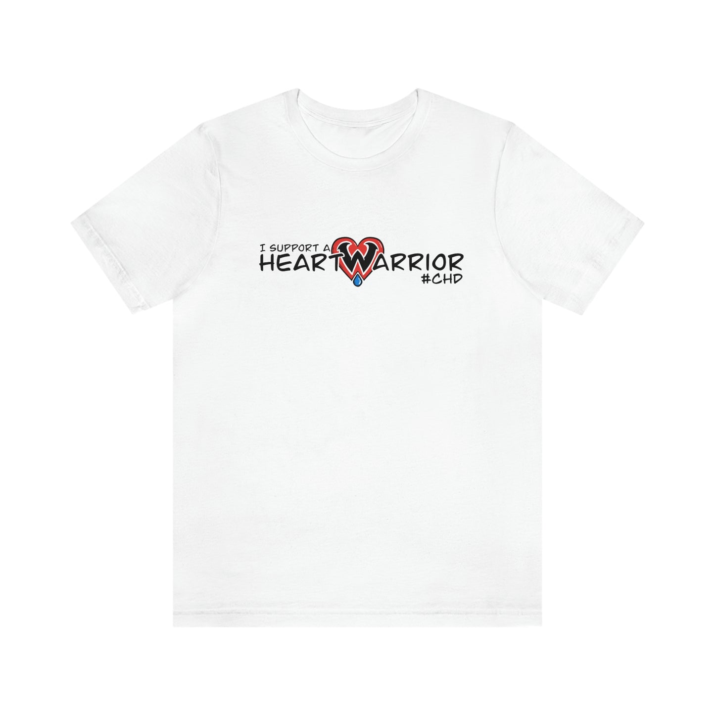 I Support a Heart Warrior Tee (front only)